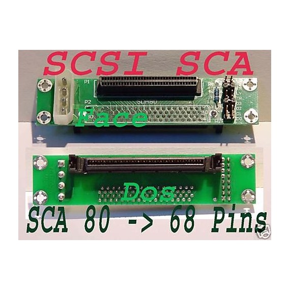 Adaptateur SCA 80 vers SCSI 68 PIN ULTRA 320 /160 LVD